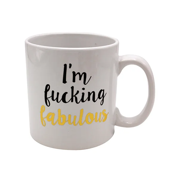 Attitude Mug I'm Fucking Fabulous - 22 Oz Foil