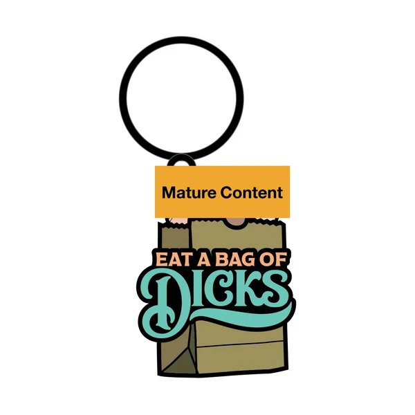 EAT A BAG OF DICKS KEYCHAIN (NET)