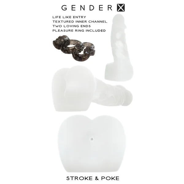 GENDER X STROKE & POKE
