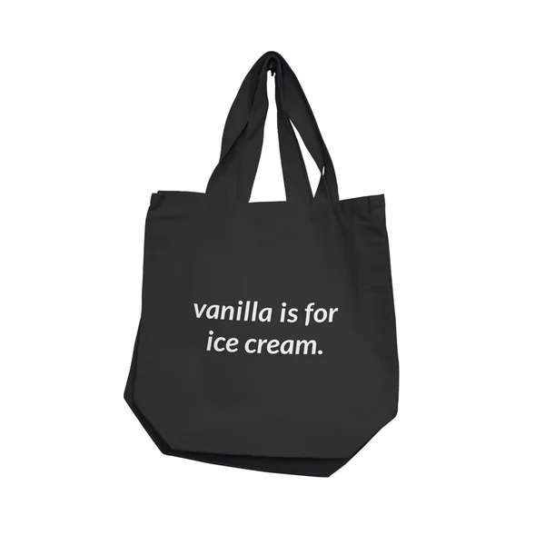Reusable Totes – Vanilla is for Ice Cream – Black