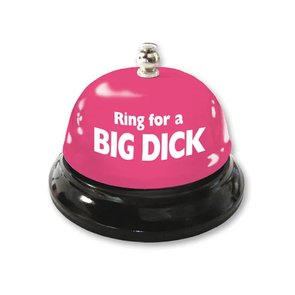 Ring For Big Dick Table Bell