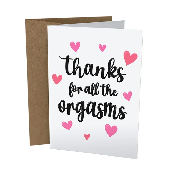Sleazy Greetings – Thank You For The Orgasms Card