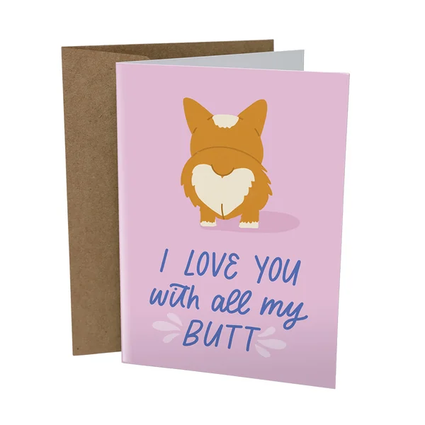 Sleazy Greetings – With All My Butt Card